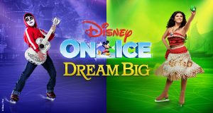 Disney On Ice: DREAM BIG
