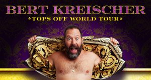 Bert Kreischer —Tops Off World Tour