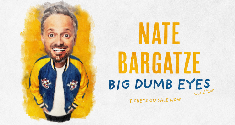 Nate Bargatze – Big Dumb Eyes World Tour