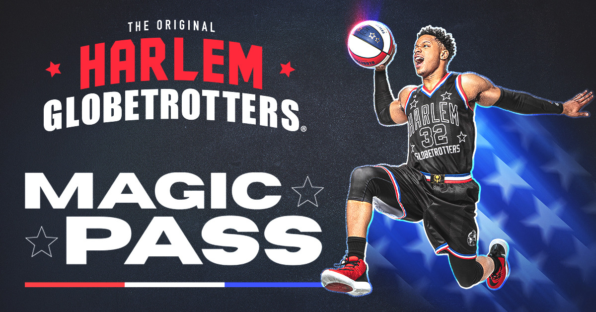 Harlem Globetrotters Magic Pass Pre-Show